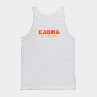 Karma never forget never forgive simple text red and orange Tank Top